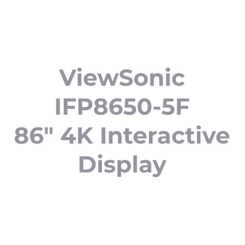 ViewSonic IFP8650-5F ViewBoard 86″ 4K Interactive Display ViewSonic IFP8650-5F ViewBoard 86″ 4K Interactive Display